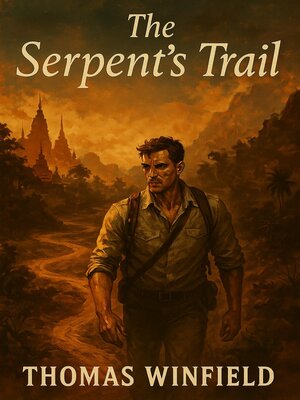 cover image of The Serpent's Trail